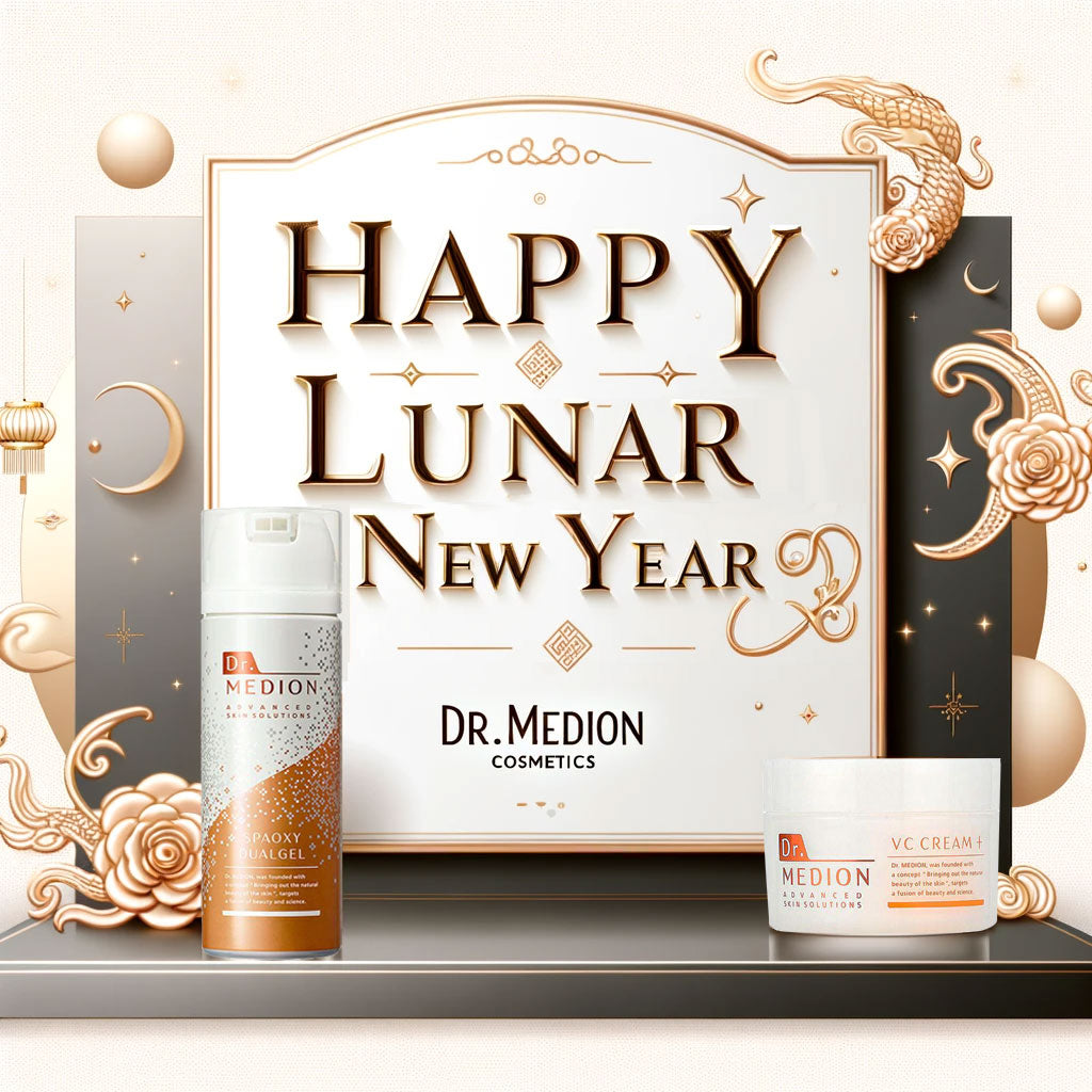 Unlock Your Radiance: Dr. MEDION's Lunar New Year Beauty Guide